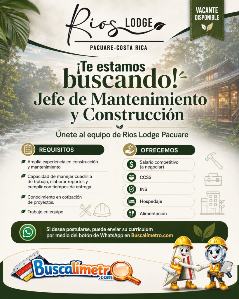 Jefe de mantenimiento y construcción Pacuare